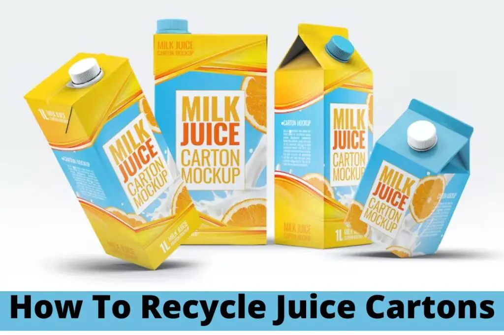 How To Recycle Juice Cartons